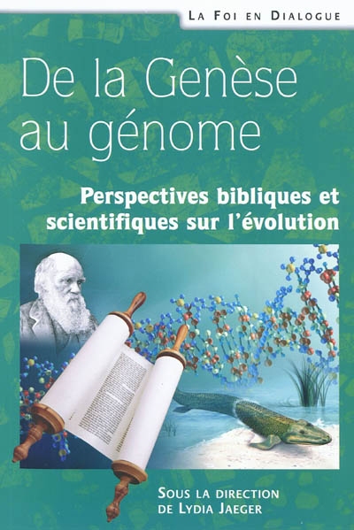 De la Genèse au génome : perspectives bibliques et scientifiques sur l'évolution
