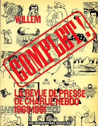 Complet : La Revue de presse de Charlie-hebdo, 1969-1981