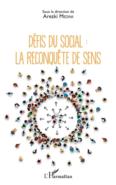 Défis du social : la reconquête de sens