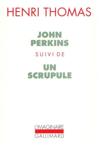 John Perkins. Un Scrupule