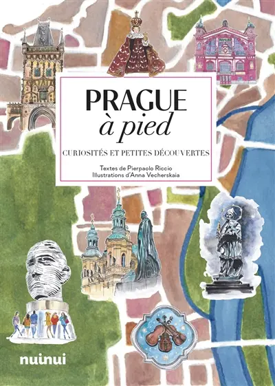 Prague à pied : curiosités et petites découvertes Prague à pied : curiosités et petites découvertes