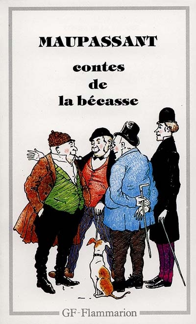 Contes de La Becasse Maupassant