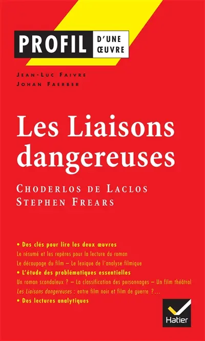Les liaisons dangereuses, Choderlos de Laclos, Stephen Frears