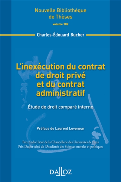 L'inexécution du contrat de droit privé et du contrat administratif : étude de droit comparé interne