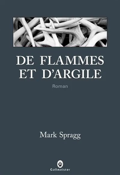 De flammes et d'argile