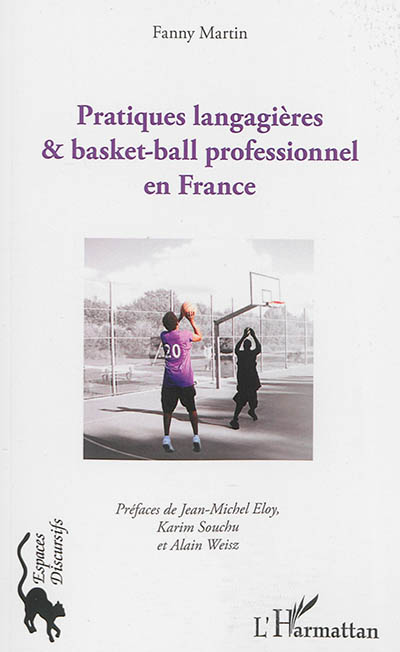 Pratiques langagières & basket-ball professionnel en France