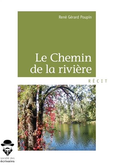 Le chemin de la rivière