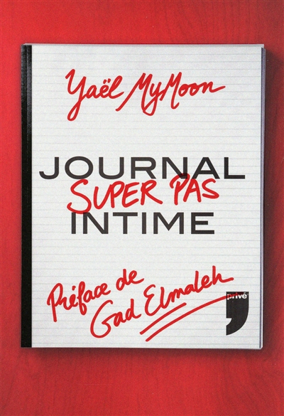 Journal super pas intime