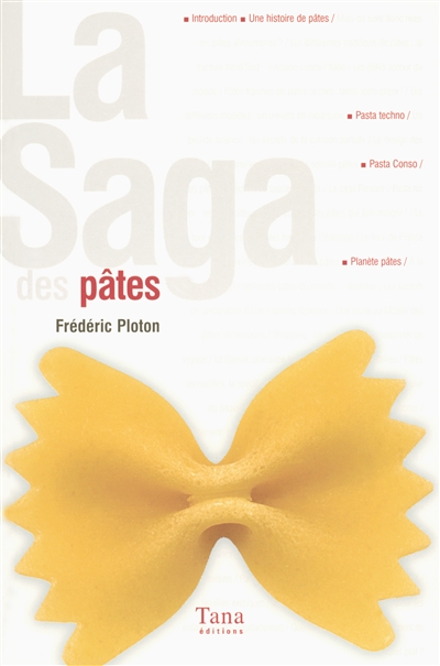 La saga des pâtes