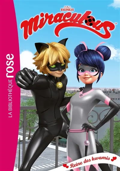Miraculous. Vol. 28. Reine des kwamis