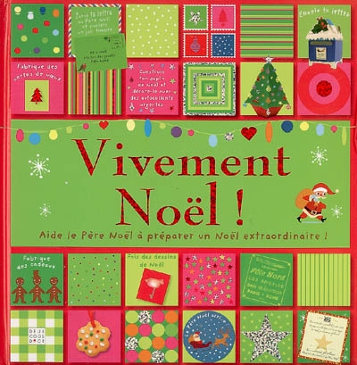 Vivement Noël ! : aide le Père Noël à préparer un Noël extraordinaire !