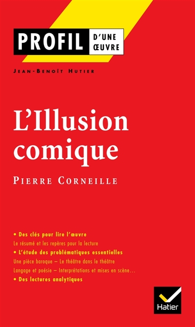 L'illusion comique, Pierre Corneille