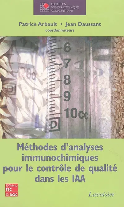 Méthodes d'analyses immunochimiques pour le contrôle de qualité dans les IAA