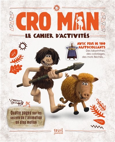 Cro Man : le cahier d'activités et ses autocollants
