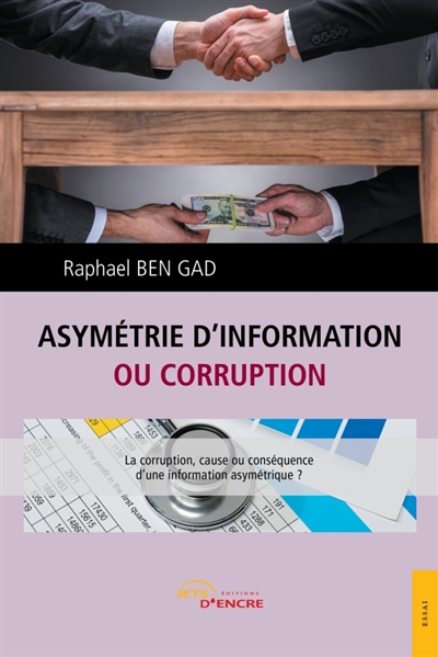 Asymétrie d'information ou corruption