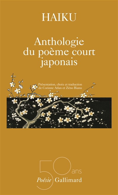 Haiku: anthologie du poeme court japonais