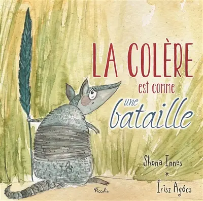 La colère est comme une bataille