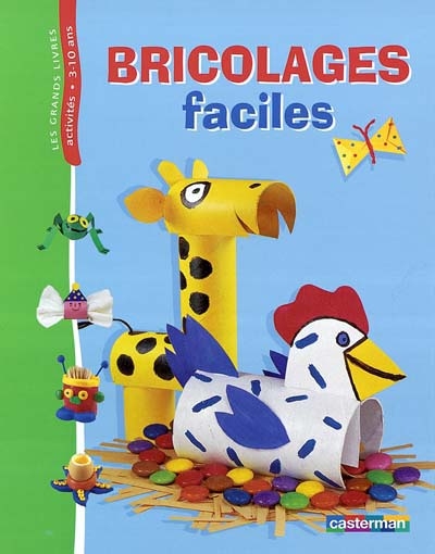 Bricolages faciles