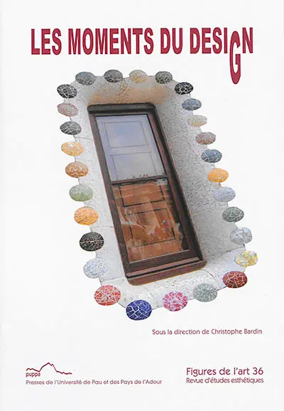 Figures de l'art, n° 36. Les moments du design