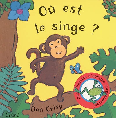 Où est le singe ?