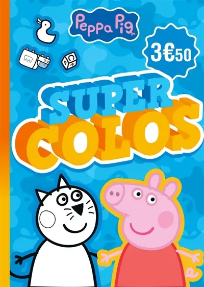Peppa Pig : Super Colos