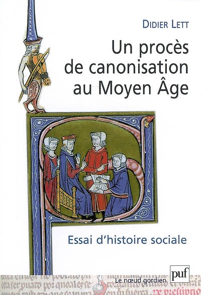 Un procès de canonisation au Moyen Age : essai d'histoire sociale : Nicolas de Tolentino, 1325