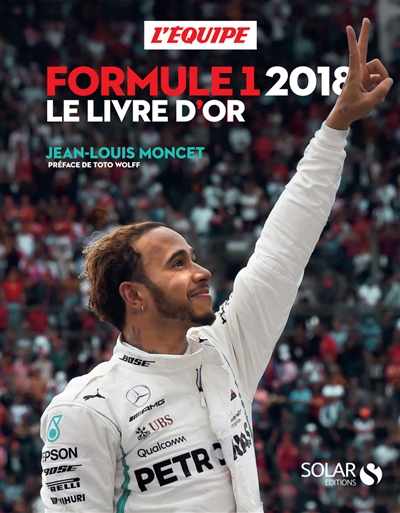 Formule 1 2018 : le livre d'or