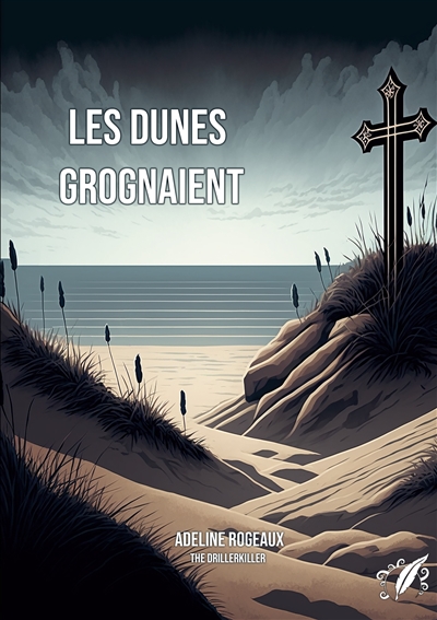 Les dunes grognaient