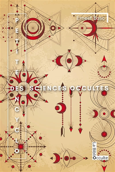 Petite encyclo des sciences occultes