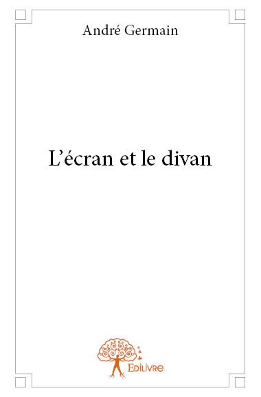 L'écran et le divan