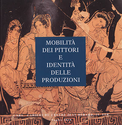 Ricerche sulla ceramica italiota. Vol. 1. Mobilita dei pittori e identita delle produzioni
