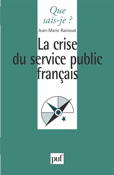 La crise du service public français