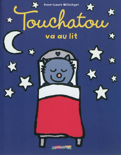 Touchatou va au lit