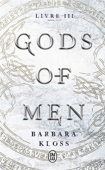 Gods of men, tome 3