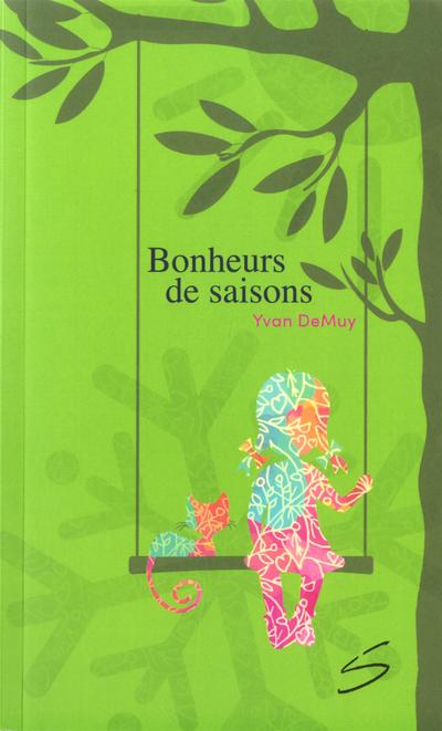 Bonheurs de saisons 3