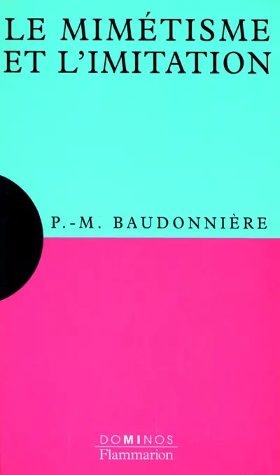Le mimétisme et l'imitation