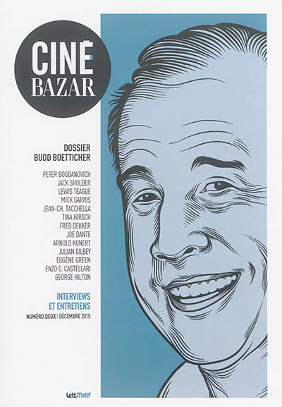 Ciné-Bazar, n° 2. Dossier Budd Boetticher