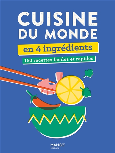 Cuisine du monde en 4...