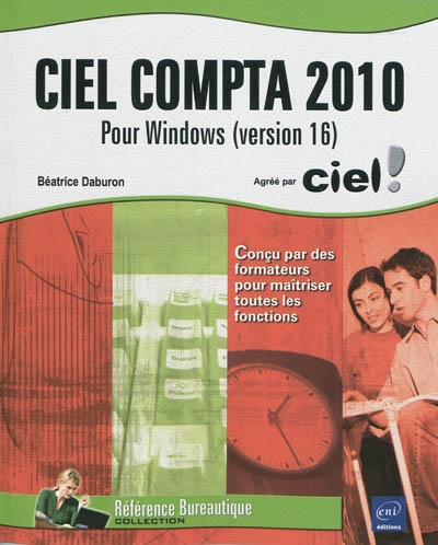 Ciel compta 2010 : pour Windows (version 16)