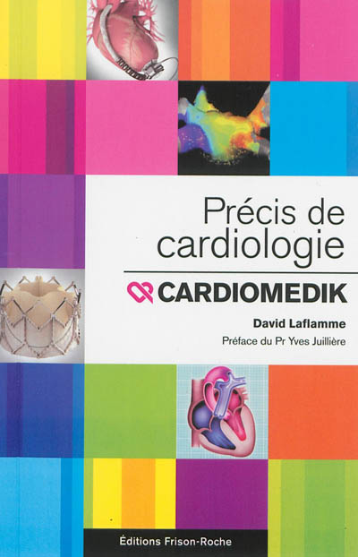 Précis de cardiologie Cardiomedik