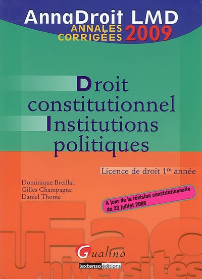 Droit constitutionnel, institutions politiques : licence de droit 1re année : annales corrigées