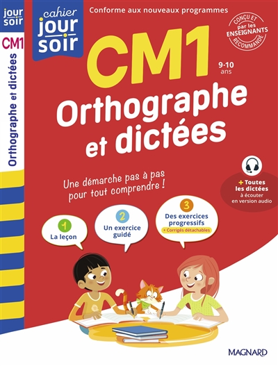 Orthographe et dictées CM1, 9-10 ans