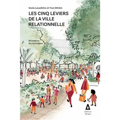 Les cinq leviers de la ville relationnelle
