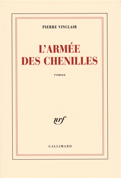 L'armée des chenilles