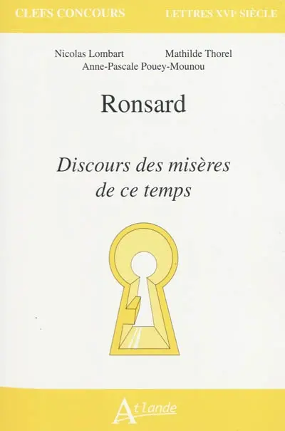 Ronsard, Discours des misères de ce temps