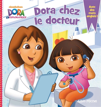 Dora chez le docteur