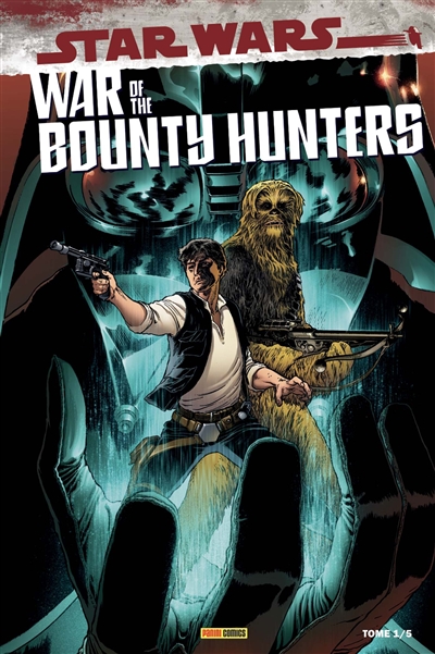 War of the bounty hunters. Vol. 1. Prélude à la guerre des chasseurs de primes