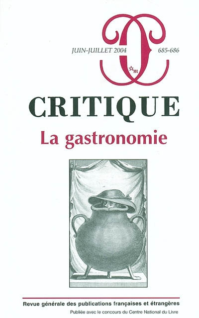 Critique, n° 685. Gastronomie