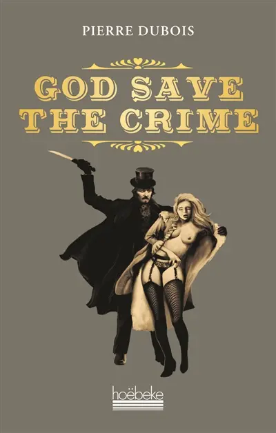 God save the crime