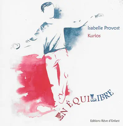 En équilibre : haïkus de cirque